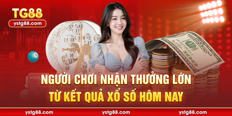 Xổ số miền trung tại TG88 - Cơ hội trúng thưởng lớn mỗi ngày 2 Người chơi nhận thưởng lớn từ kết quả xổ số hôm nay